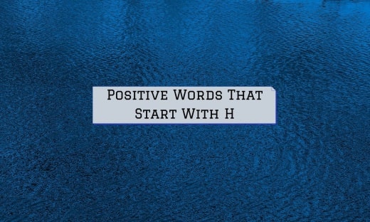 Positive Words That Start With H