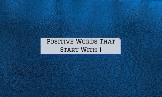 Positive Words That Start With I