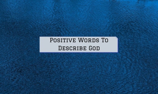 Positive Words To Describe God